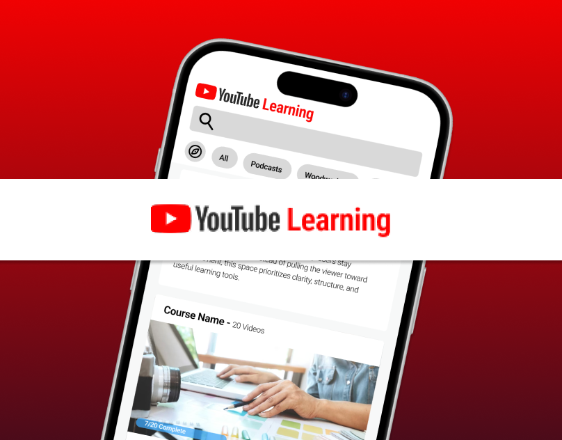 YouTube Learning UX case study